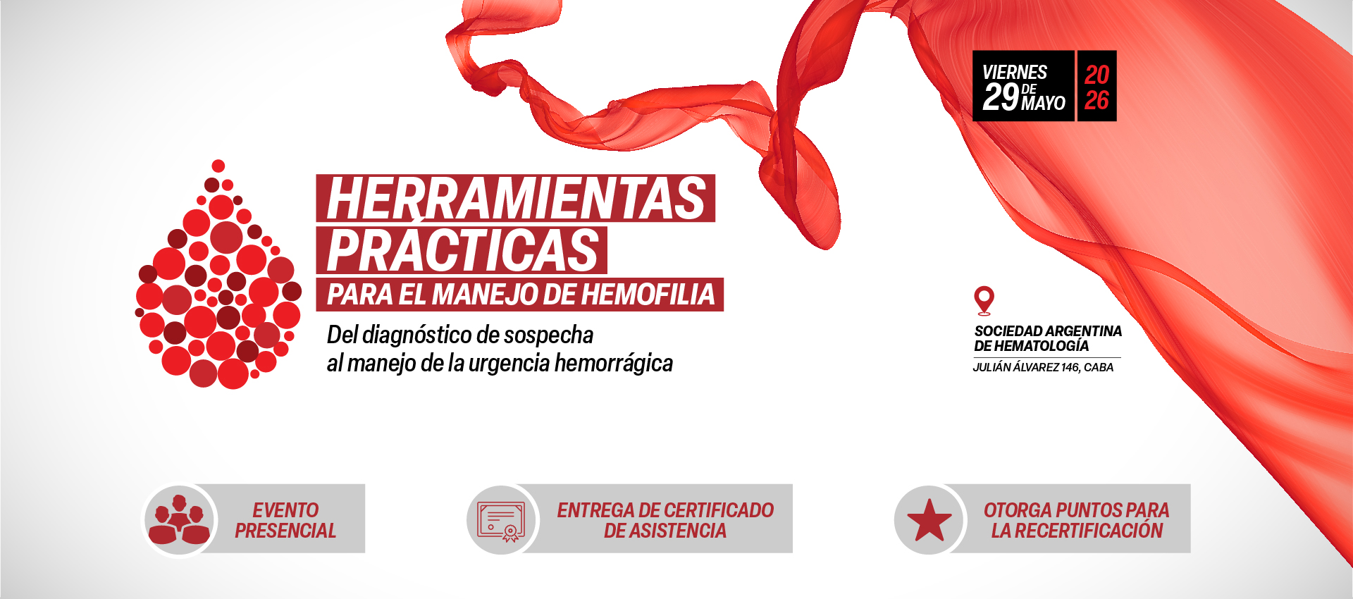 Herramientas Prácticas para el Manejo de Hemofilia – Viernes 29 de Mayo 2026 – Sociedad Argentina de Hematología, Julián Álvarez 146, CABA